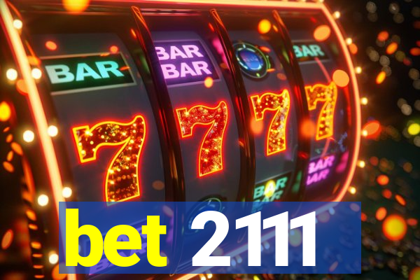 bet 2111